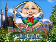 Humpty Dumpty Wild Riches